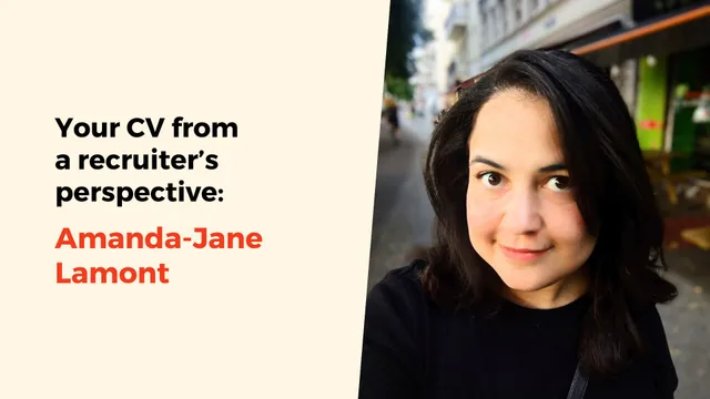 Your CV from a recruiter’s perspective: Amanda Lamont